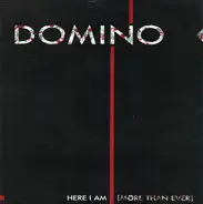 Dominoe - Here I Am (More Than Ever)
