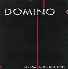 Dominoe - Here I Am (More Than Ever)