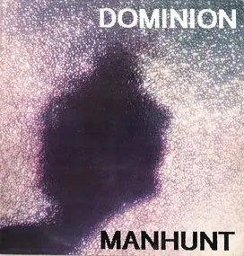 The Dominion - Manhunt