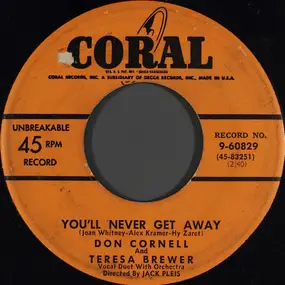 Don Cornell - You'll Never Get Away / The Hookey Song