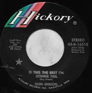 Don Gibson - Is This The Best I'm Gonna Feel