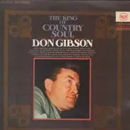 Don Gibson - The King of Country Soul