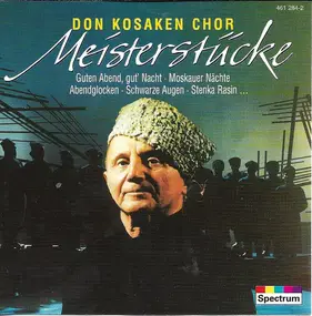 Don Kosaken Choir - Meisterstücke