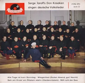 Don Kosaken Choir - Serge Jaroff's Don Kosaken Singen Deutsche Volkslieder