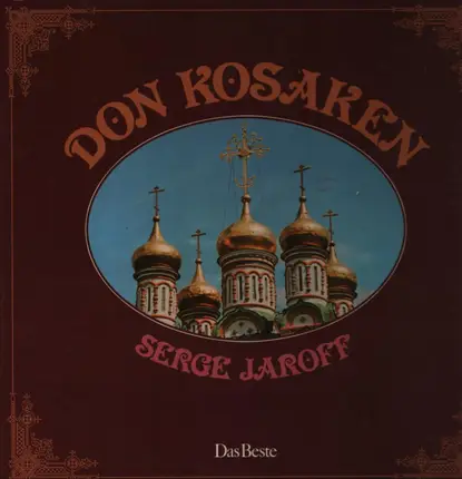 Don Kosaken Chor Serge Jaroff - Don Kosaken Serge Jaroff