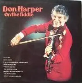 Don Harper - On The Fiddle