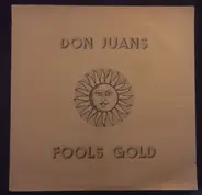 Don Juans - Fools Gold