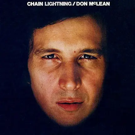 Don McLean - Chain Lightning