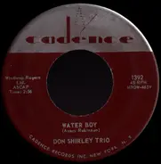 Don Shirley Trio - Water Boy / Freedom (I'm On My Way)