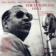 Double LP - Don Redman And His Orchestra - For Europeans Only - Gatefold