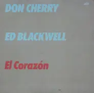 Don Cherry, Ed Blackwell - El Corazón
