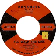 Don Costa's Orchestra And Chorus - I'll Walk The Line / Catwalk