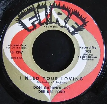 Don Gardner and Dee Dee Ford - I Need Your Loving / Tell Me