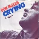 7'' - Don McLean - Crying / Genesis (In The Beginning)