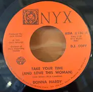 Donna Hardy - Take Your Time (And Love This Woman)