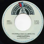 7inch Vinyl Single - Donna Hightower - This World Today Is A Mess / If You Hold My Hand