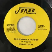 Donnie Clark - Country Proud / Turning Off A Memory