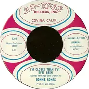 Donnie Rohrs - Hey Baby / I'm Closer Than I've Ever Been