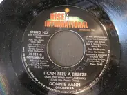 Donnie Vann , Donnie Vann Orchestra - I Can Feel A Breeze (And The Wind Ain't Blowin')