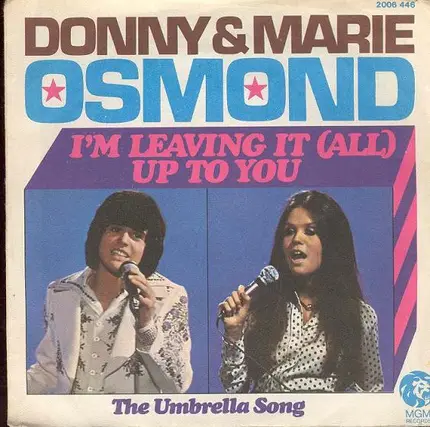 Donny & Marie Osmond - I'm Leaving It (All) Up To You