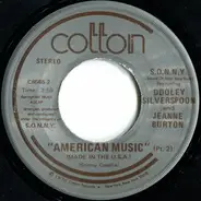 Dooley Silverspoon And Jenny Burton - American Music (Made In The U.S.A.)