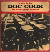 LP - Doc Cook And His Dreamland Orchestra - La Storia Del Jazz, Chicago