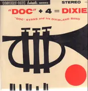 LP - Doc Evans And His Dixieland Band - 'Doc' + 4 = Dixie