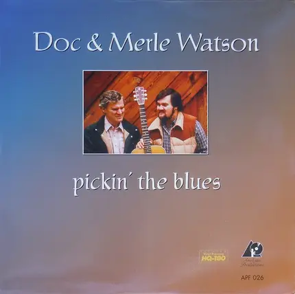 Doc & Merle Watson - Pickin' the Blues