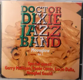 Doctor Dixie Jazz Band - Moonglow Vol.1
