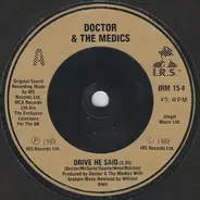 Doctor & The Medics - Drive He Said...