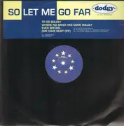 12inch Vinyl Single - Dodgy - So Let Me Go Far