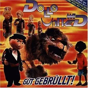 Dolls United - Gut Gebruellt