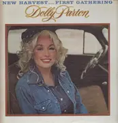 LP - Dolly Parton - New Harvest ... First Gathering - Gatefold - Original US pressing