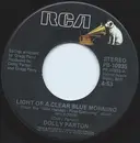 7'' - Dolly Parton - Light Of A Clear Blue Morning