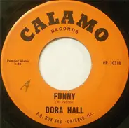 Dora Hall - Cousin Of Mine / Funny
