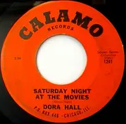 Dora Hall - Don't Let The Sun Catch You Crying / Saturday Night At The Movies