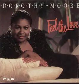 Dorothy Moore - Feel the Love