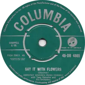 Dorothy Squires - Say It With Flowers