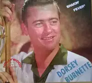 Dorsey Burnette - Great Shakin' Fever