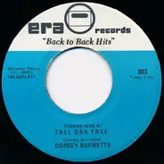 Dorsey Burnette - Hey Little One / (There Was A) Tall Oak Tree