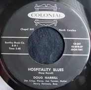 Doug Harrell - Hospitality Blues / Exsanguination Blues