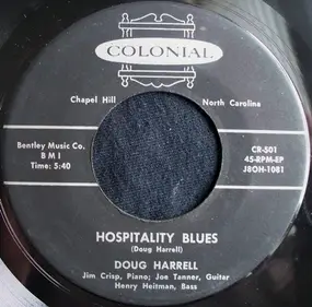 Doug Harrell - Hospitality Blues / Exsanguination Blues