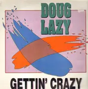 LP - Doug Lazy - Gettin' Crazy