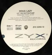 12'' - Doug Lazy - Let The Rhythm Pump