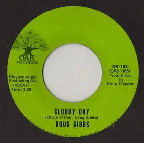Doug Gibbs - Cloudy Day