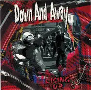 Down And Away - Rising Up