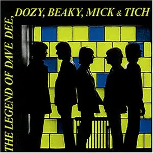 Dee, Dozy, Beaky, Mick &Tich - The Legend of Dave Dee, Dozy, Beaky, Mick & Tich