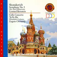 Shostakovich - Symphony No. 5 / Cello Concerto