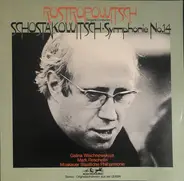 Shostakovich (Rostropovich) - Symphonie No.14