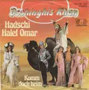 7inch Vinyl Single - Dschinghis Khan - Hadschi Halef Omar